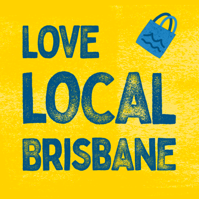 love local Brisbane business